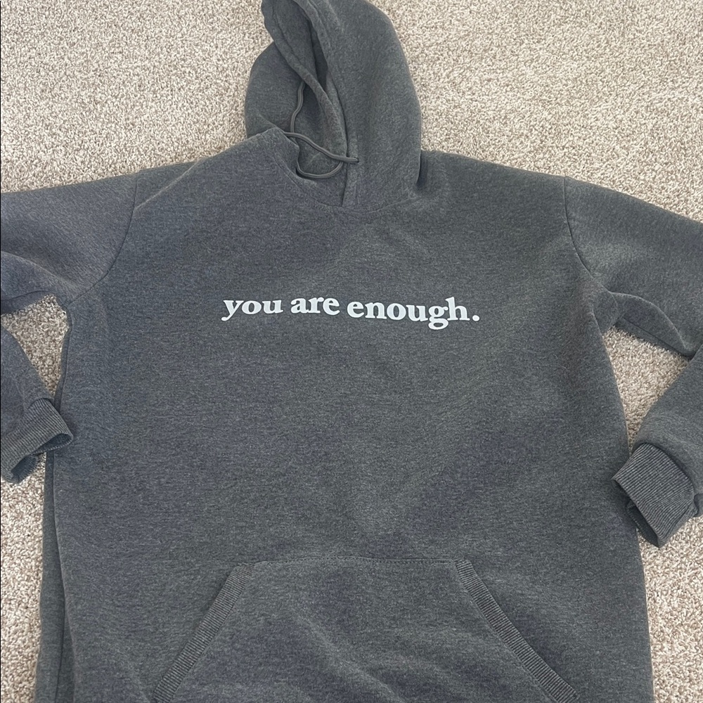 You are enough hoodie
